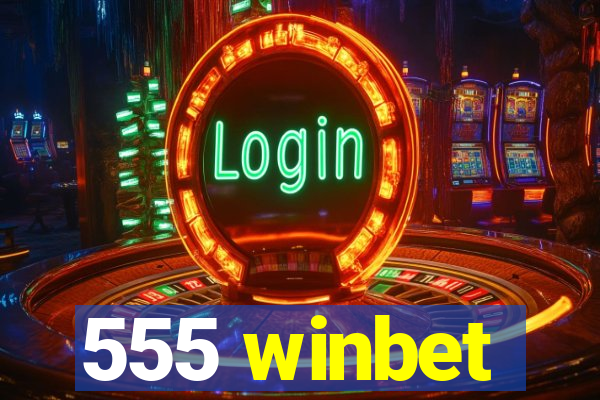 555 winbet